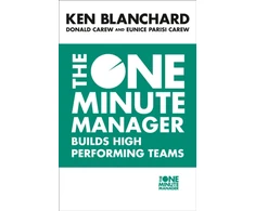 KNYGA Kenneth H Blanchard One Minute Manager Builds High Performing Teams