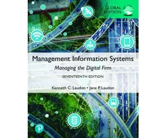 KNYGA Kenneth Laudon Management Information Systems: Managing the Digital Firm, Global Edition