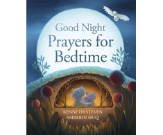 KNYGA Kenneth Steven Good Night: Prayers for Bedtime