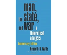 KNYGA Kenneth Waltz Man, the State, and War
