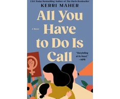 KNYGA Kerri Maher All You Have to Do Is Call