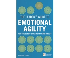 KNYGA Kerrie Fleming Leader's Guide to Emotional Agility (Emotional Intelligence), The