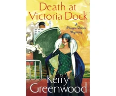 KNYGA Kerry Greenwood Death at Victoria Dock
