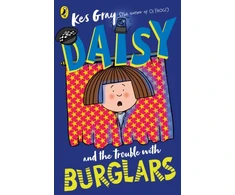 KNYGA Kes Gray Daisy and the Trouble with Burglars
