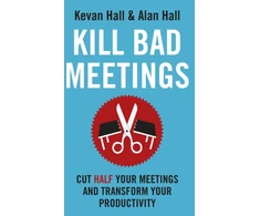 KNYGA Kevan Hall Kill Bad Meetings