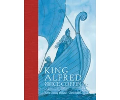 KNYGA Kevin Crossley Holland King Alfred and the Ice Coffin