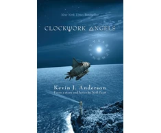 KNYGA Kevin J Anderson Clockwork Angels