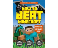 KNYGA Kevin Pettman How to Beat Minecraft (Independent &amp; Unofficial)