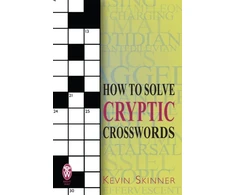 KNYGA Kevin Skinner How to Solve Cryptic Crosswords