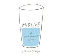 KNYGA Kieran Setiya Midlife