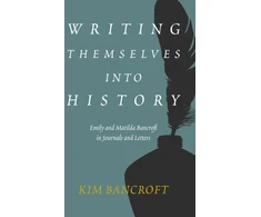 KNYGA Kim Bancroft Writing Themselves into History