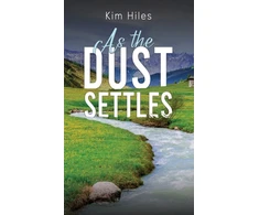 KNYGA Kim Hiles As the Dust Settles