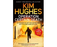 KNYGA Kim Hughes Operation Certain Death