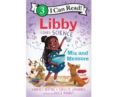 KNYGA Kimberly Derting Libby Loves Science: Mix and Measure