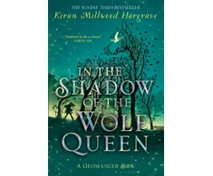 KNYGA Kiran Millwood Hargrave Geomancer: In the Shadow of the Wolf Queen, An epic fantasy adventure from a bestselling author