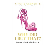 KNYGA Kirstie Clements Why Did I Buy That?