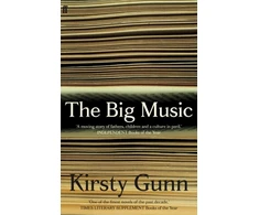 KNYGA Kirsty Gunn Big Music