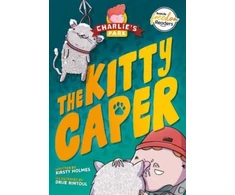 KNYGA Kirsty Holmes; Drue Rintoul Kitty Caper (Charlie's Park #4)