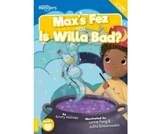 KNYGA Kirsty Holmes Max's Fez and Is Willa Bad?