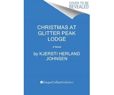 KNYGA Kjersti Herland Johnsen Christmas at Glitter Peak Lodge