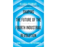 KNYGA Klaus Schwab Shaping the Future of the Fourth Industrial Revolution, A guide to building a better world