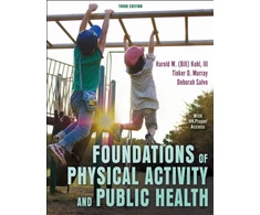 KNYGA Kohl, Harold W., III Foundations of Physical Activity and Public Health