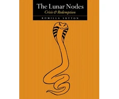 KNYGA Komilla Sutton Lunar Nodes: Crisis and Redemption