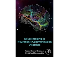 KNYGA Kostas Konstantopoulos Neuroimaging in Neurogenic Communication Disorders