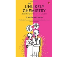 KNYGA Krishnaswamy S Unlikely Chemistry