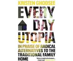 KNYGA Kristen Ghodsee Everyday Utopia