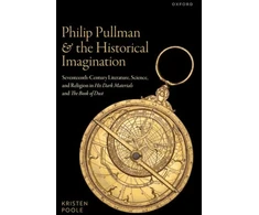 KNYGA Kristen Poole Philip Pullman and the Historical Imagination