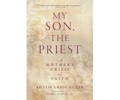 KNYGA Kristin Grady Gilger My Son, the Priest