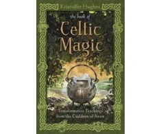 KNYGA Kristoffer Hughes Book of Celtic Magic