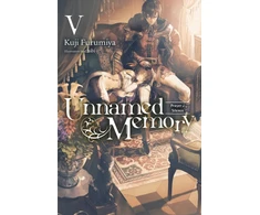 KNYGA Kuji Furumiya Unnamed Memory, Vol. 5 (light novel)