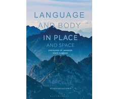 KNYGA Kuniyoshi Kataoka Language and Body in Place and Space