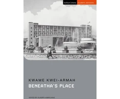 KNYGA Kwame Kwei Armah Beneatha’s Place