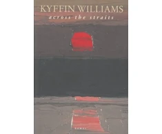 KNYGA Kyffin Williams Across the Straits, An autobiography