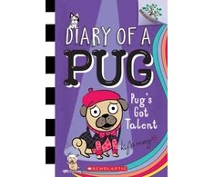 KNYGA Kyla May Pug's Got Talent: A Branches Book (Diary of a Pug #4)
