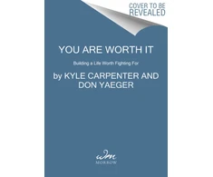 KNYGA Kyle Carpenter You Are Worth It