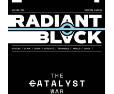 KNYGA Kyle Higgins Radiant Juodas Volume 6: The Catalyst War