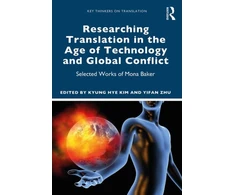 KNYGA Kyung Hye Kim Researching Translation in the Age of Technology and Global Conflict
