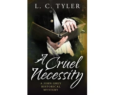 KNYGA L C Tyler Cruel Necessity