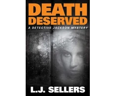 KNYGA L J Sellers Death Deserved