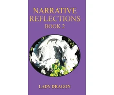 KNYGA Lady Dragon Narrative Reflections – Book 2