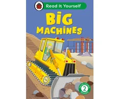KNYGA Ladybird Big Machines: Read It Yourself - Level 2 Developing Reader