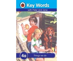 KNYGA Ladybird Books Staff Key Words: 4a Things we do