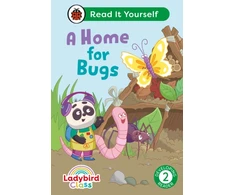 KNYGA Ladybird Class A Home for Bugs: Read It Yourself - Level 2 Developing Reader