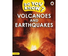 KNYGA Ladybird Do You Know? Level 1 - Volcanoes and Earthquakes