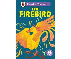 KNYGA Ladybird Firebird: Read It Yourself - Level 4 Fluent Reader