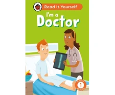 KNYGA Ladybird I'm a Doctor: Read It Yourself - Level 1 Early Reader